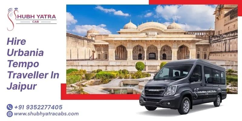 Urbania Tempo Traveller on Rent in Jaipur 