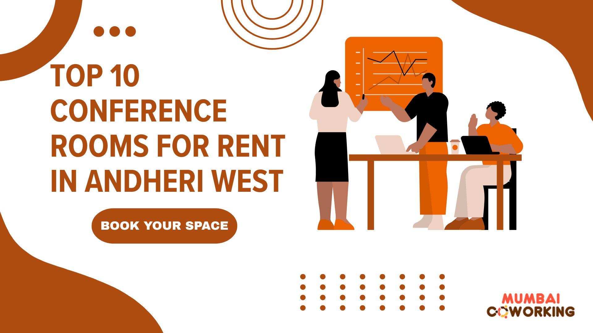 Need a Professional Conference Room in Andheri West