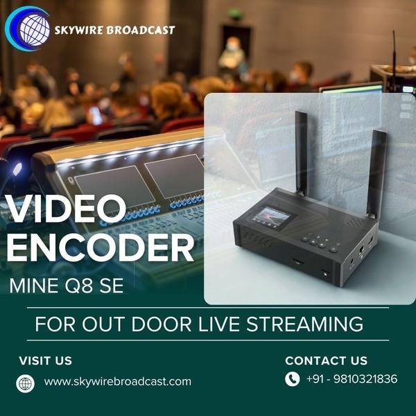 Buy our best video encoder for outdoor live streaming 