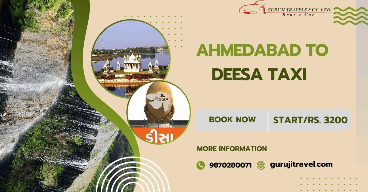 Ahmedabad to Deesa Taxi 