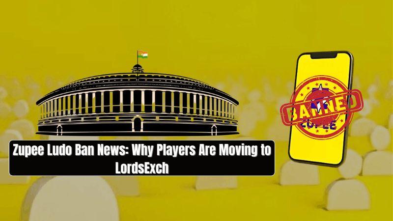 Zupee Ludo Ban News Why Players Are Moving to LordsExch