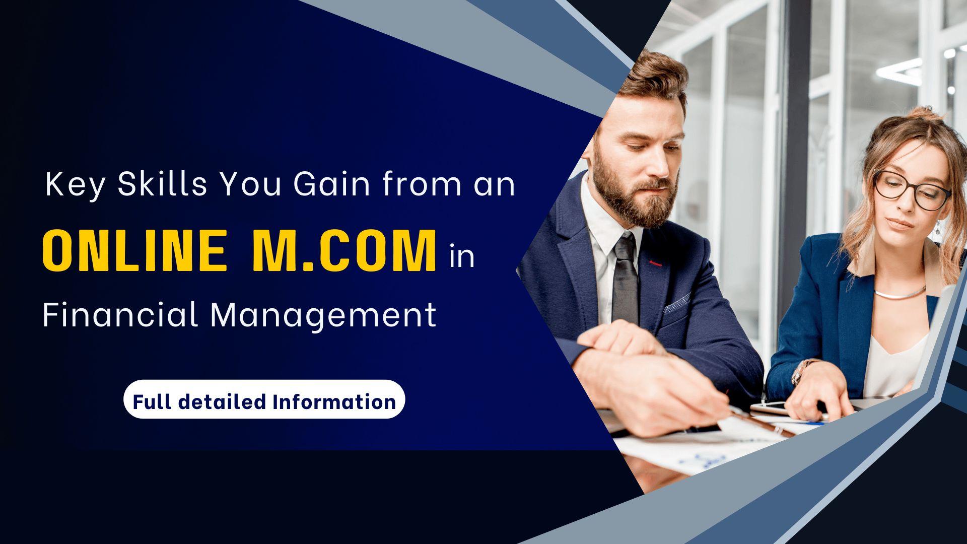 Skills You Gain from an Online M.Com