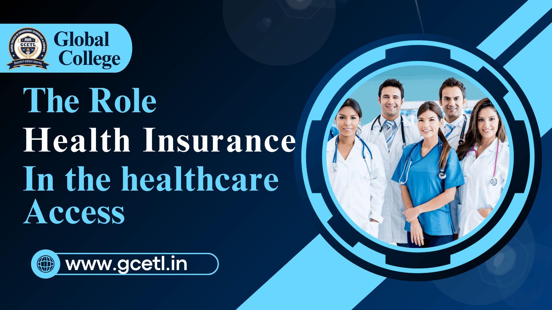 Role of Health Insurance in Healthcare Access