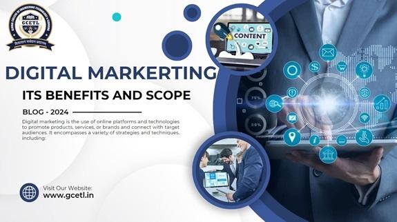 Digital Marketing Its Benefits and Scope