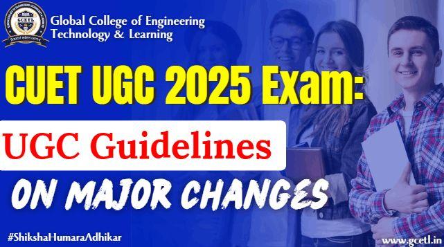 UGC Guidelines on Major Changes