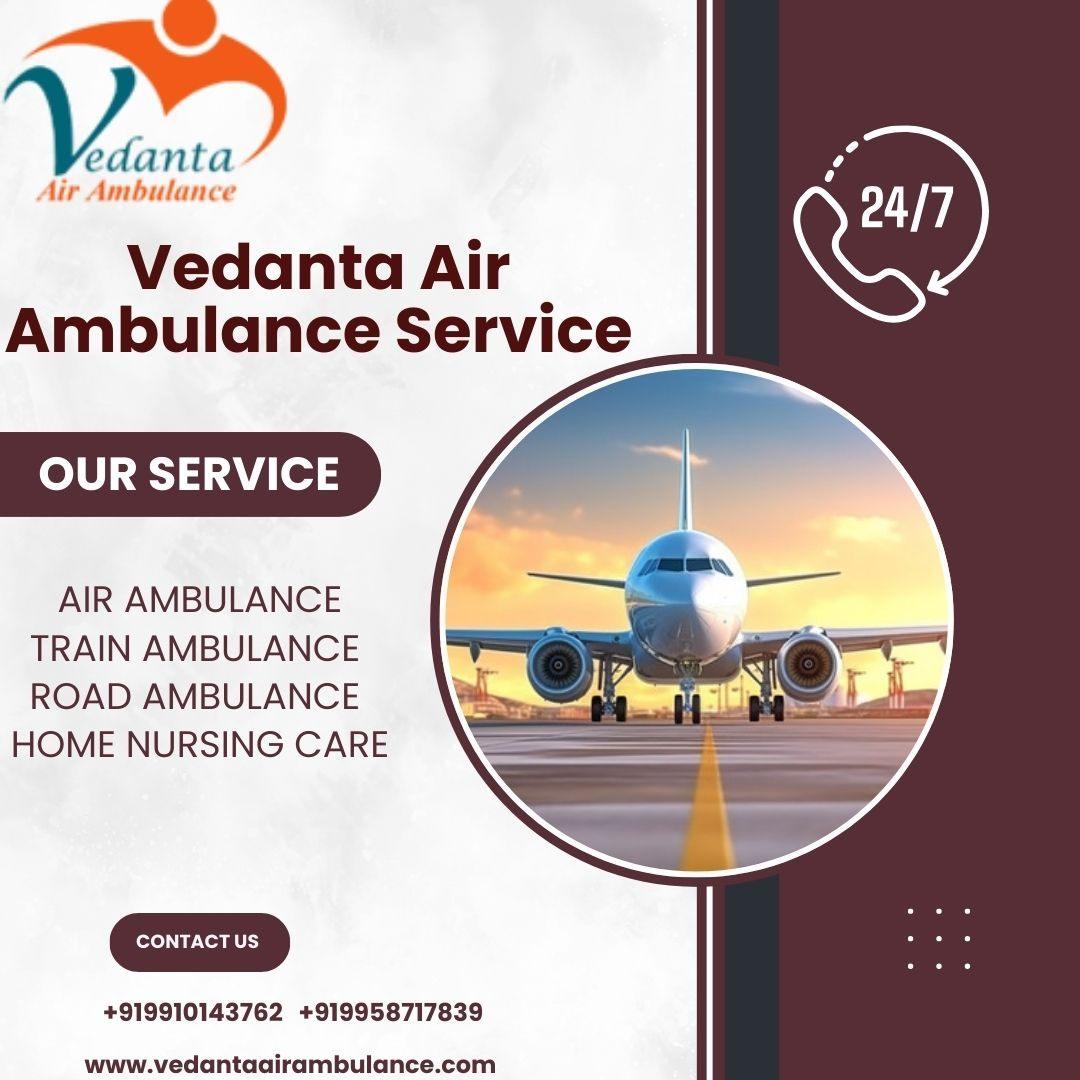 Vedanta Air Ambulance provides fast  transporour patient in Ahmedabad