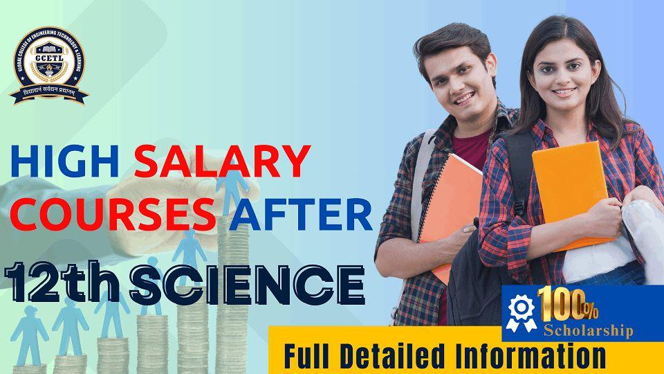 High Salary Courses After 12th Science