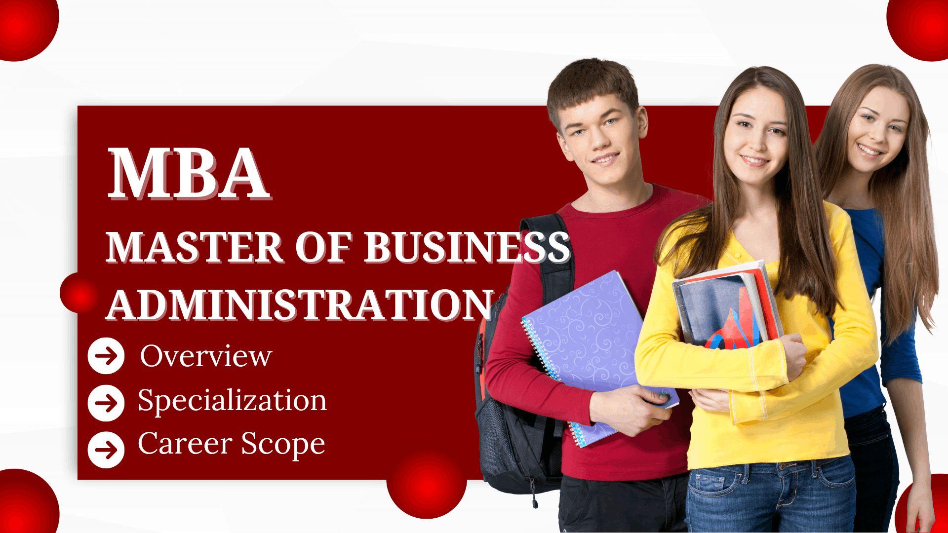 Master of Business Administration Eligibility & Career Scope