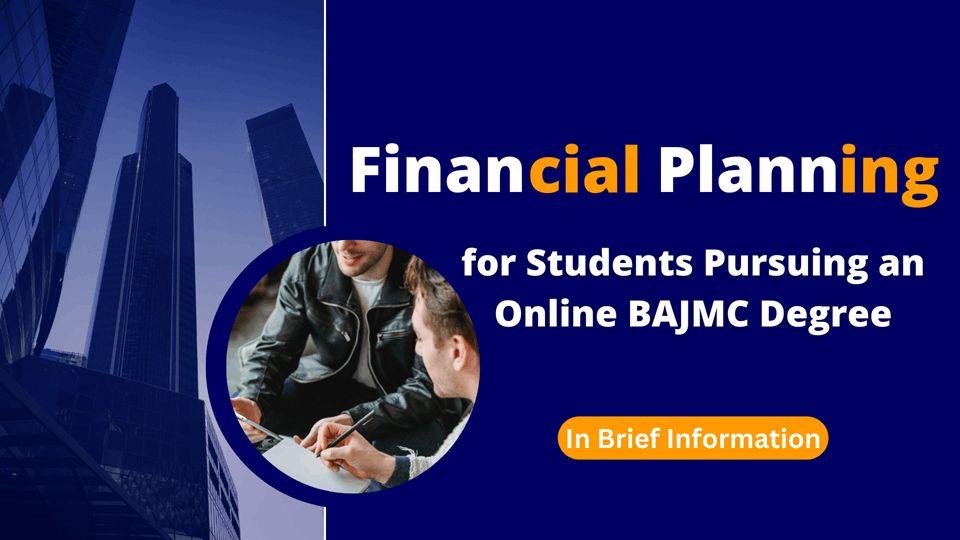 Pursuing an Online BAJMC Degree