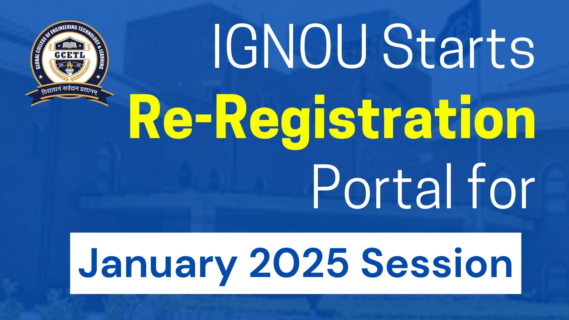 IGNOU Opens Re-Registration Portal 