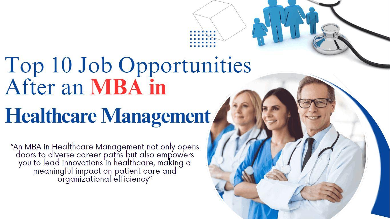 Top 10 Job Opportunities after an MBA