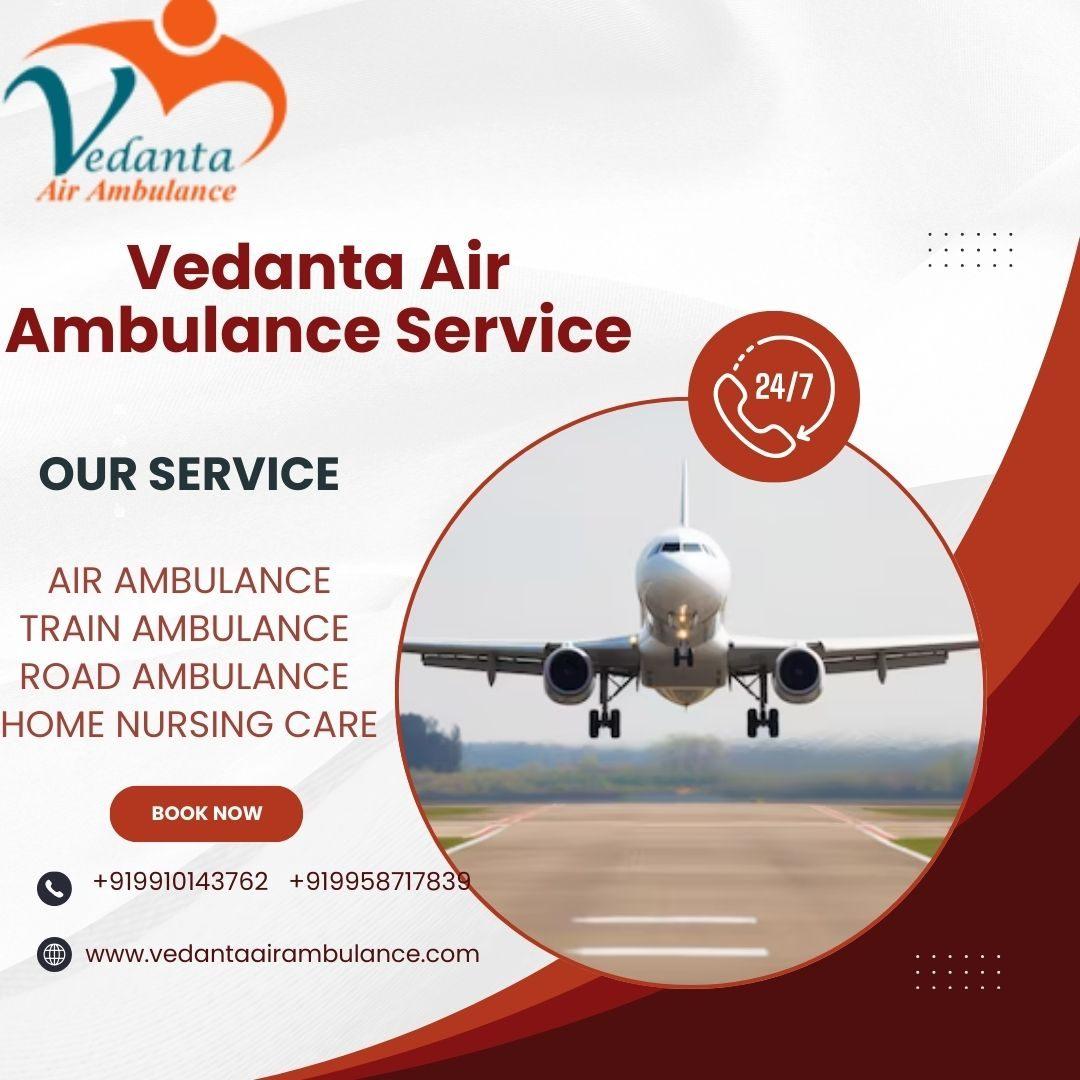 Vedanta Air Ambulance service in Gaya provides speedy transfer of patients