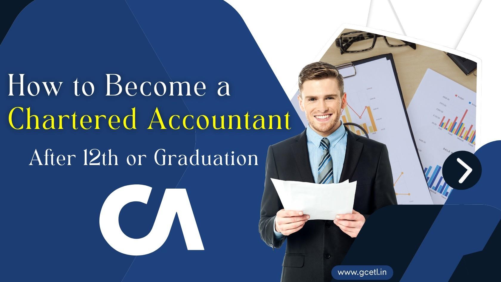 Chartered Accountant After 12th or Graduation