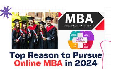 Top Reason to pursue Online MBA 