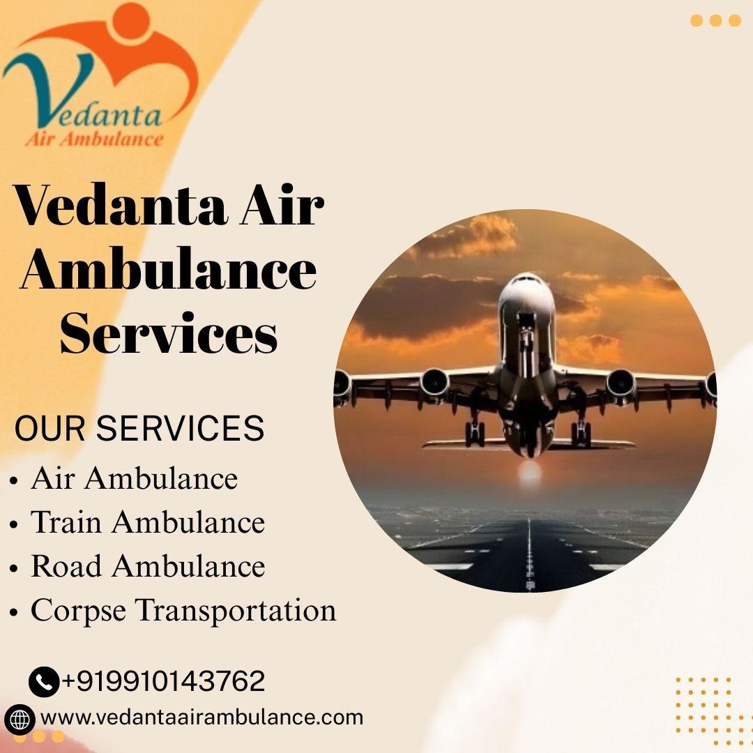  Vedanta Air Ambulance  efficient and emergency translocation in Bhagalpur