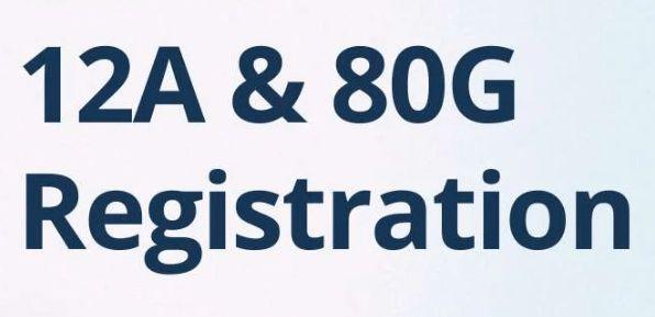 Apply for 12A and 80G Registration for NGOs 