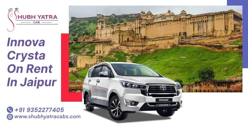 Innova Crysta on Rent in Jaipur  Best for Group Travel and Special Occasions