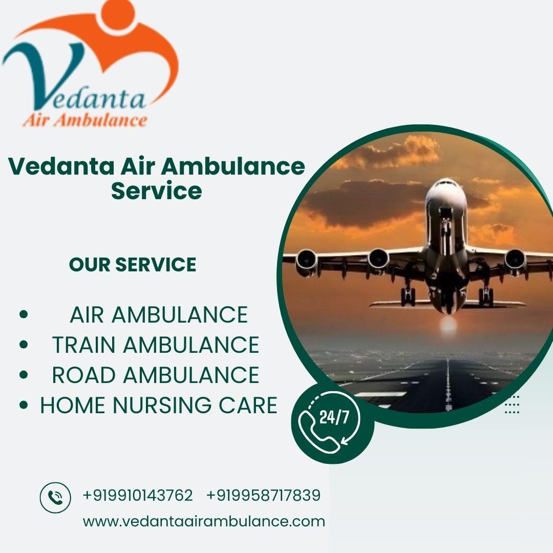Vedanta Air Ambulance in Raipur provides fast transfer of patients destination.