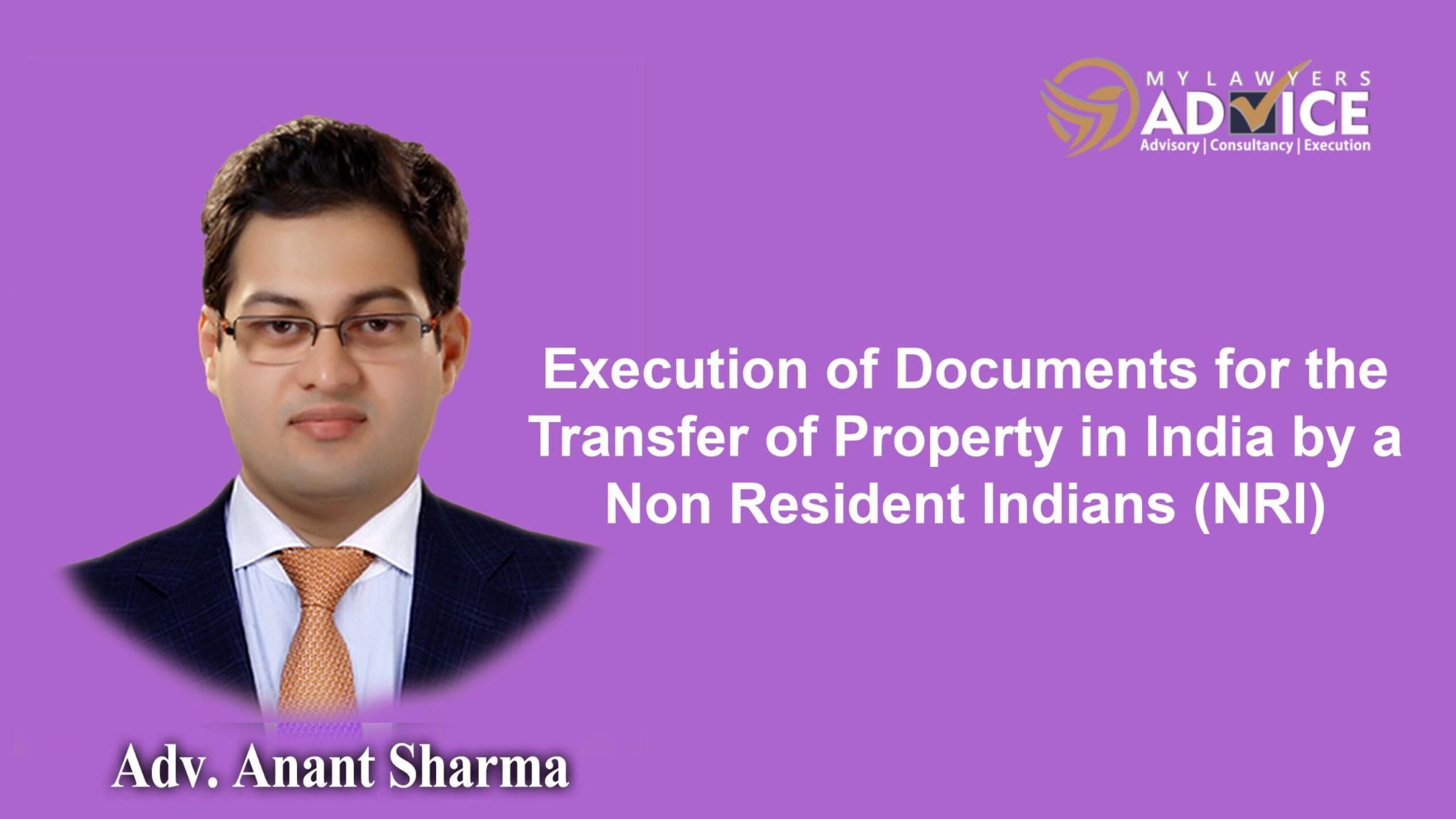 Execution of Documents for the Transfer of Property in India 
