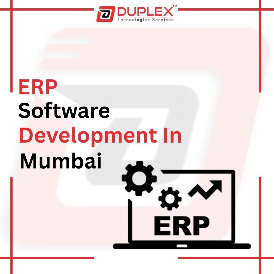 Why Mumbai Businesses Need an ERP Software Development Company Today?