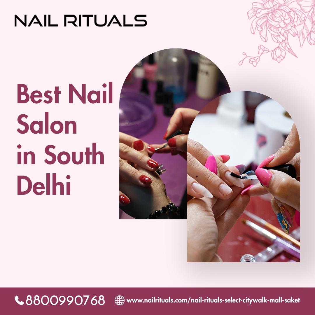 Best Nail Salon in South Delhi