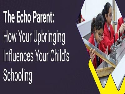 The Echo Parent: How Your Upbringing Shapes School Choices in Gurgaon