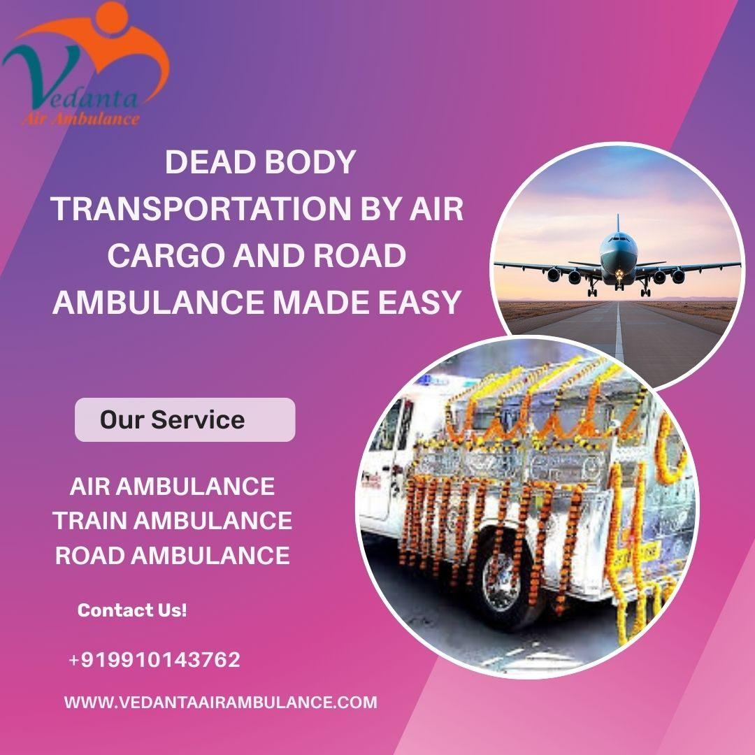 Use the best Vedanta cadaver ambulance service in Guwahati at the lowest cost