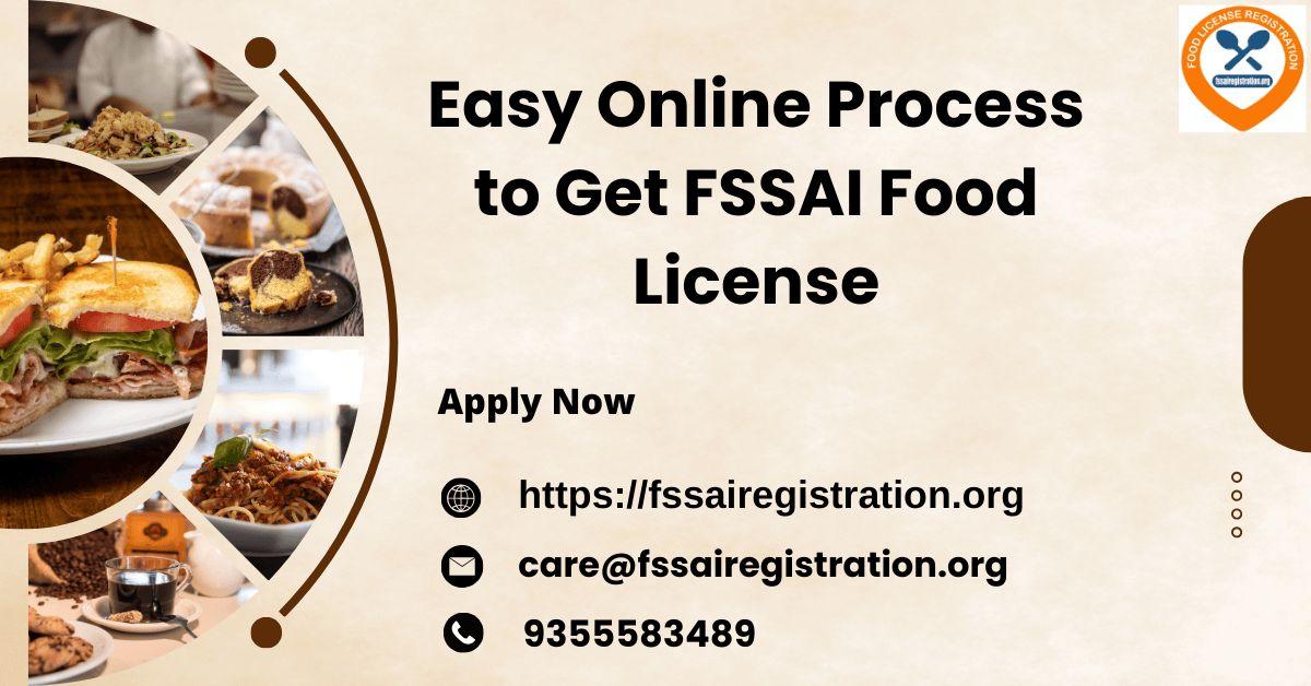 Easy Online Process to Get FSSAI Food License