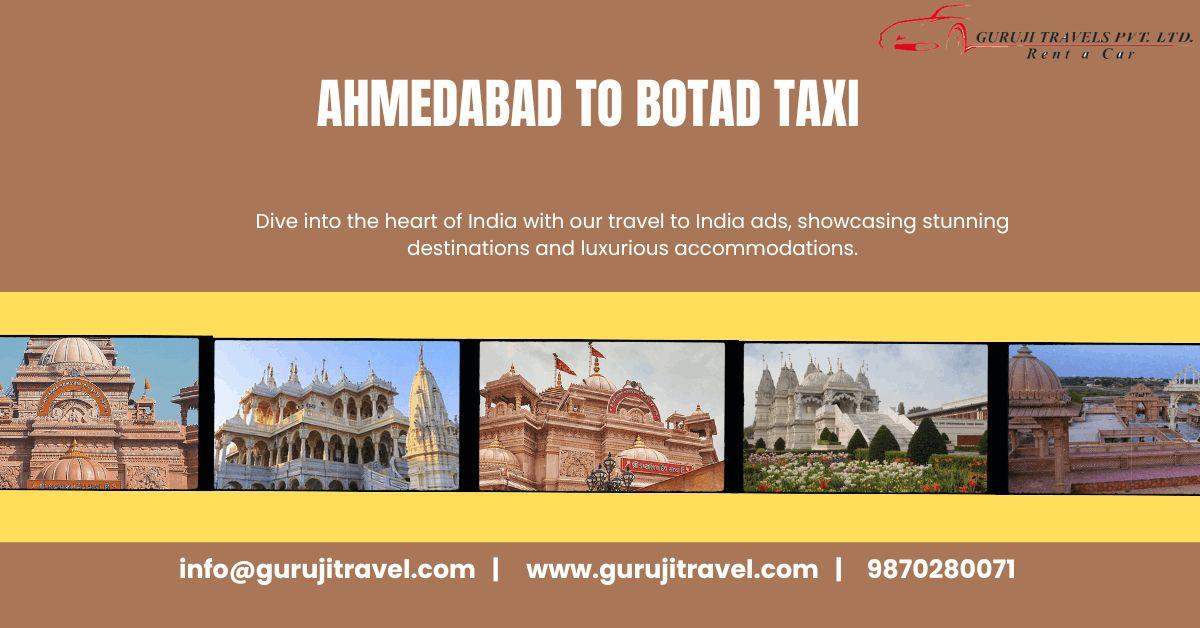  Taxi on Rent from Ahmedabad to Botad from Guruji Travels Pvt Ltd