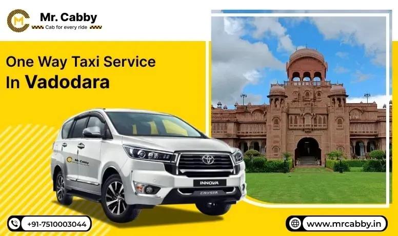 Quick and Safe One Way Taxi Service in Vadodara