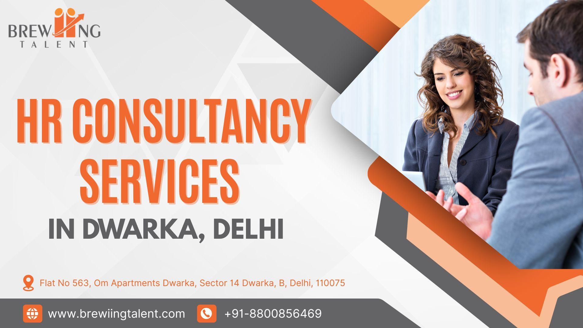 HR Consultancy Services in Dwarka, Delhi 
