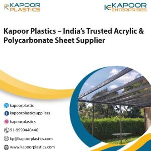Kapoor Plastics India Trusted Acrylic & Polycarbonate Sheet Supplier