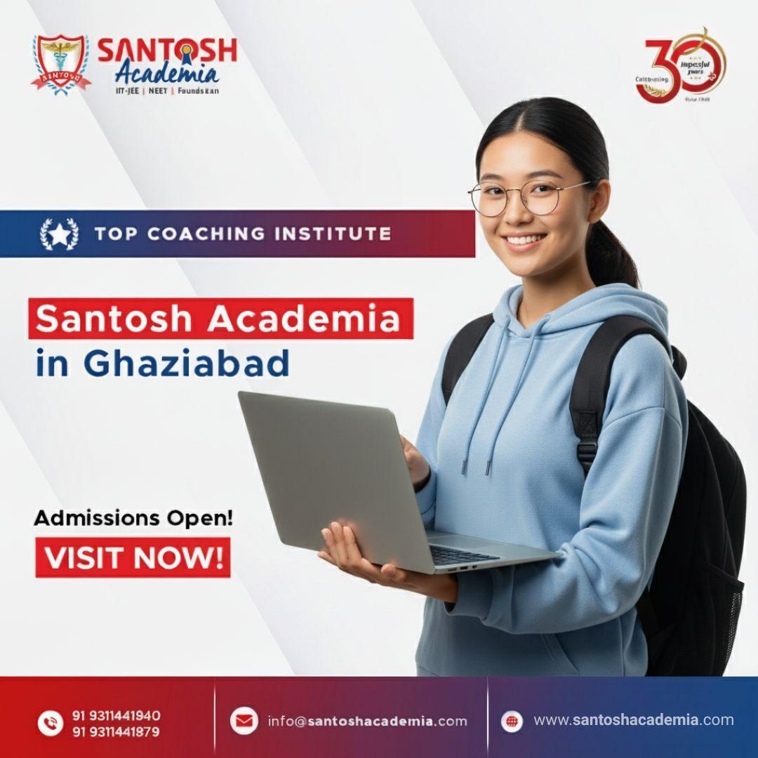 Excellence with Santosh academia in Ghaziabad for Students