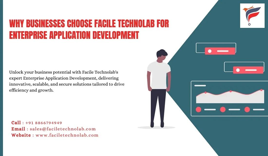 Top Enterprise Application Development Company: Transforming Your Business