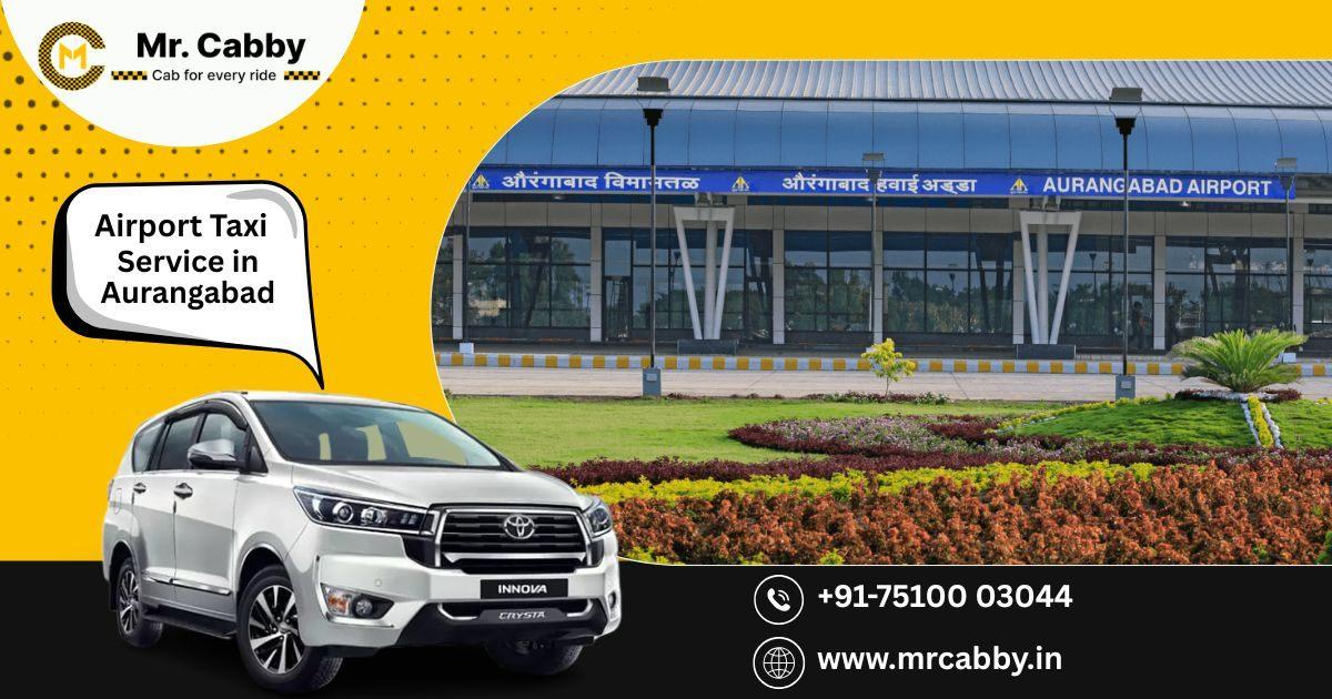 Premium Airport Taxi Service in Aurangabad for Comfortable Journeys