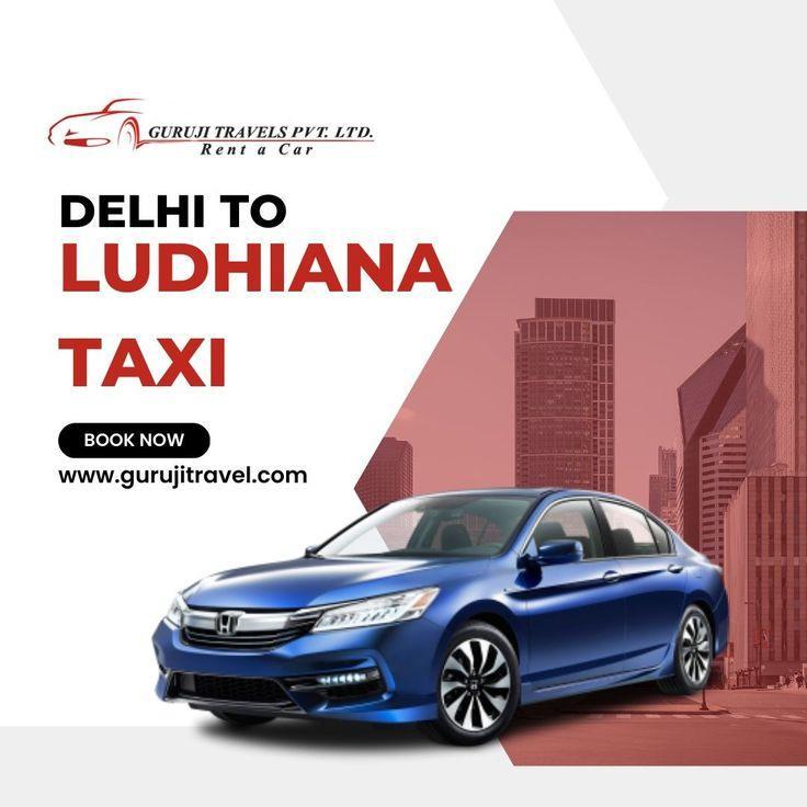 Delhi to Ludhiana Taxi