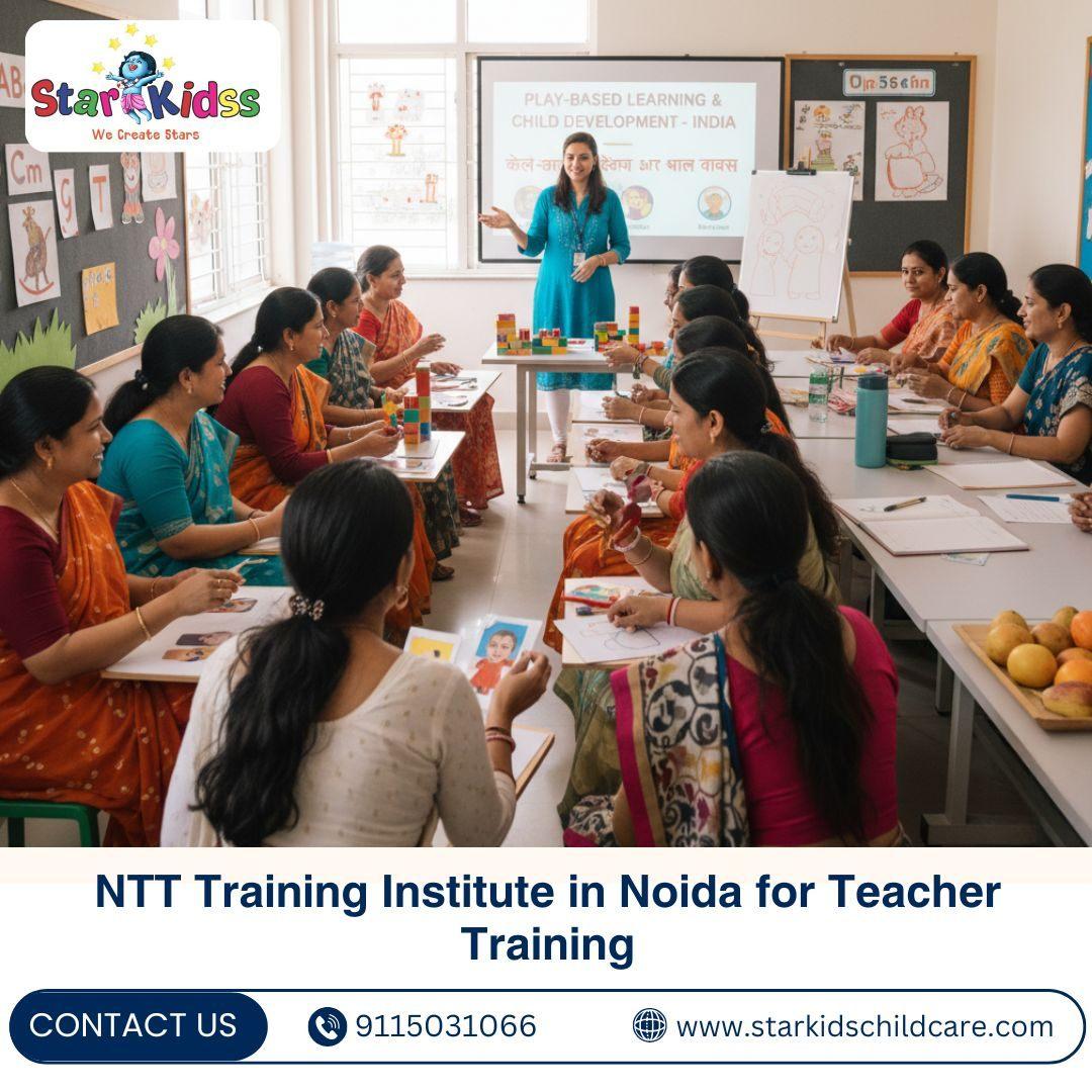 NTT Training Institute in Noida for Teacher Training