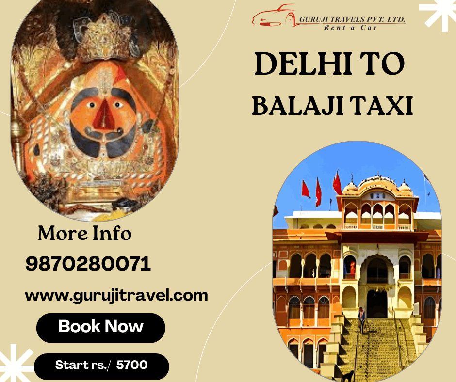 Book Delhi to Mahandipur Balaji Taxi on rent