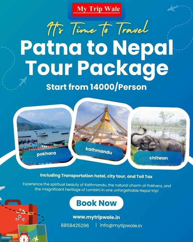 Patna to Nepal Tour Package