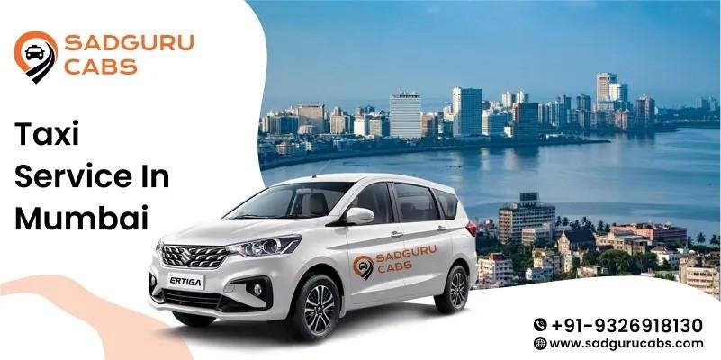 Book Taxi Service in Mumbai with Sadguru Cabs