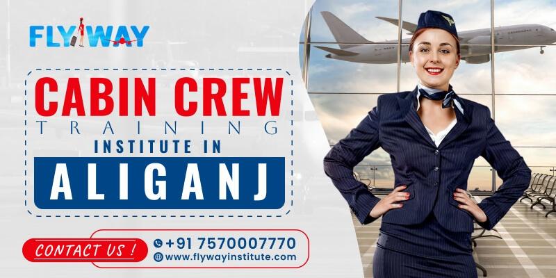 Cabin Crew Training Institute in Aliganj - Flyway Institute