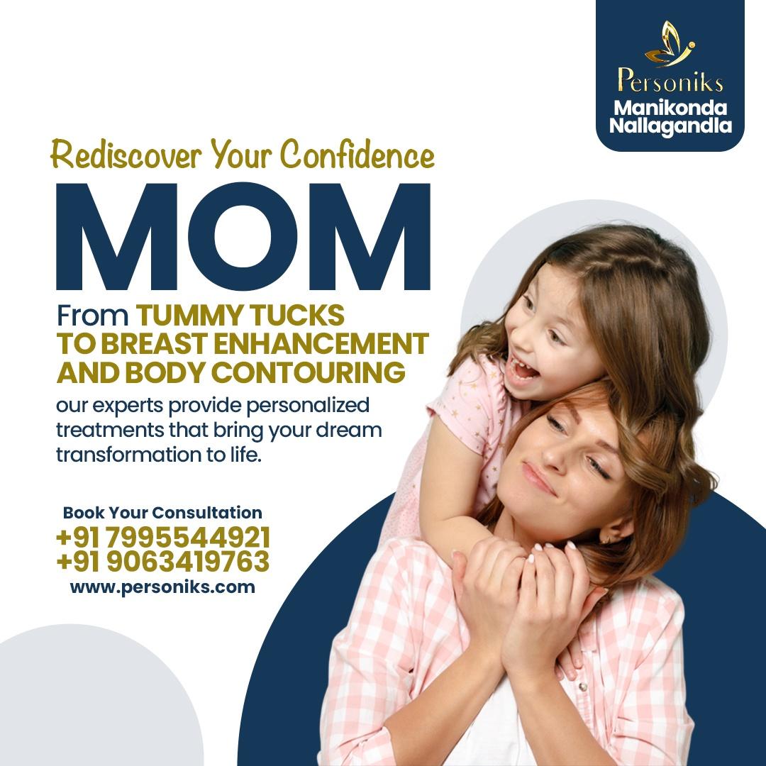 Mommy Makeover at Personiks 