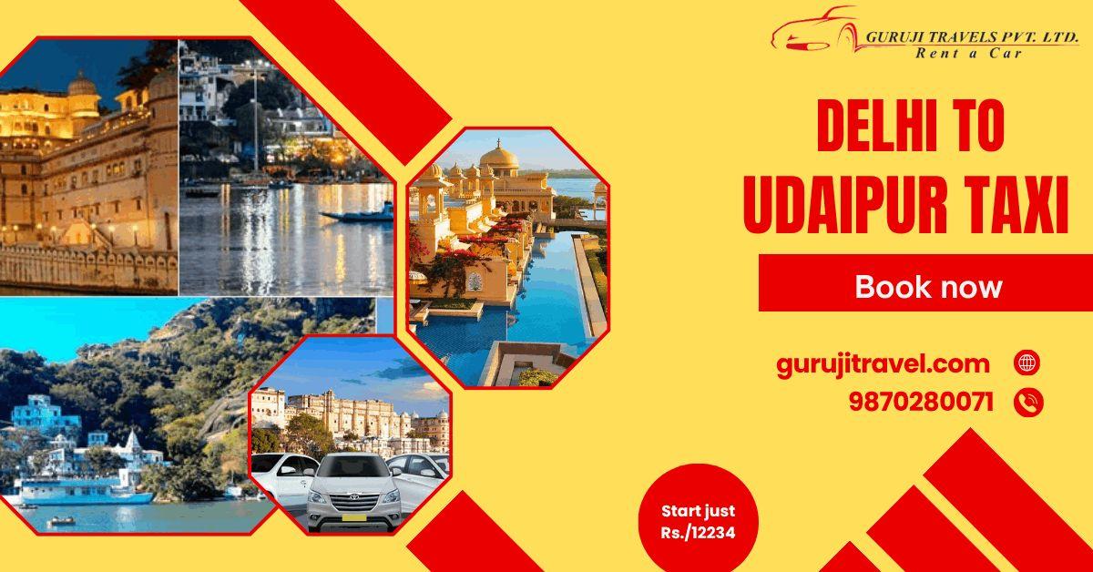Delhi to Udaipur Cab Service