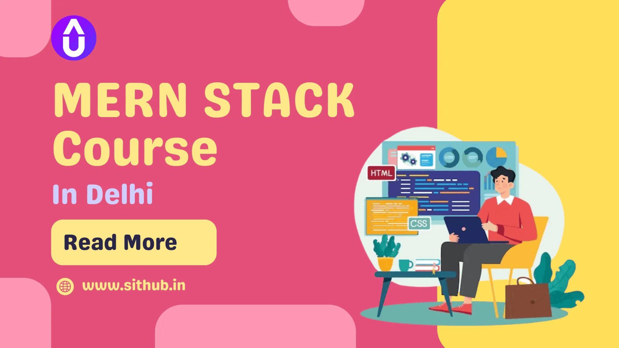 Best MERN Stack Course in Delhi With Placement