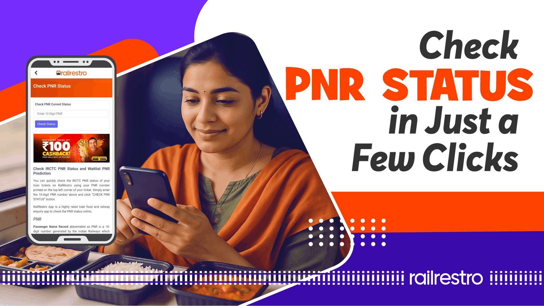 Know Your Pnr Status Instantly in Few Clicks