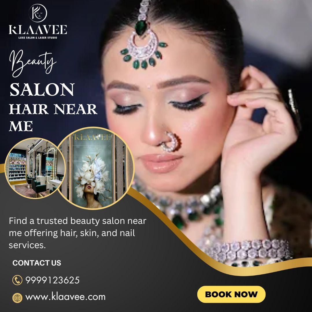 Top Beauty Salon Near Me for Complete Care