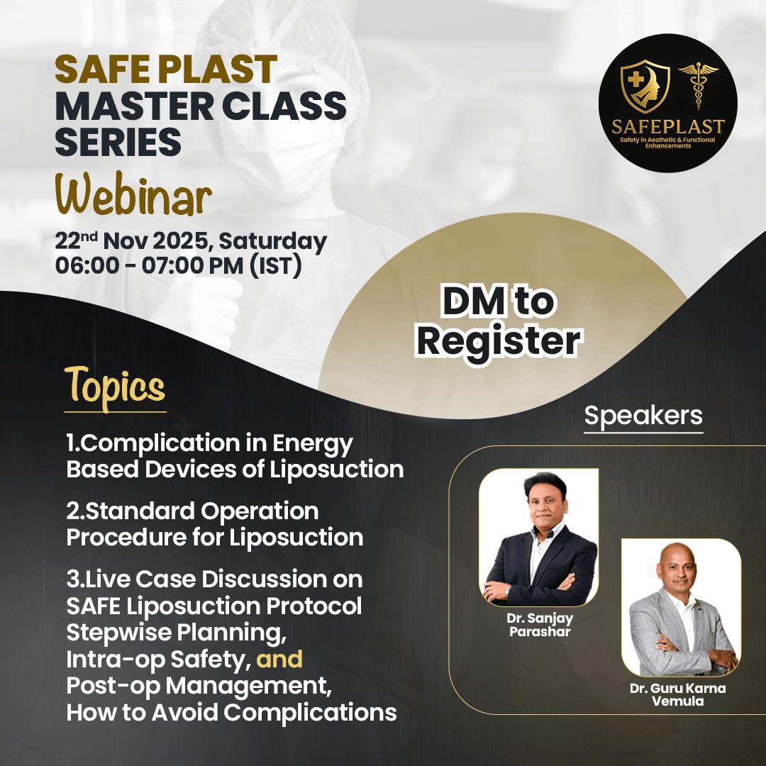 SAFEPLAST Master Class SeriesAdvanced Liposuction Safety Webinar 