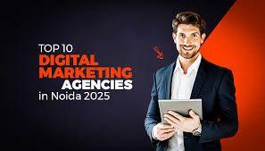 Top 10 Reasons to Choose the Best Digital Marketing Agency in Noida 