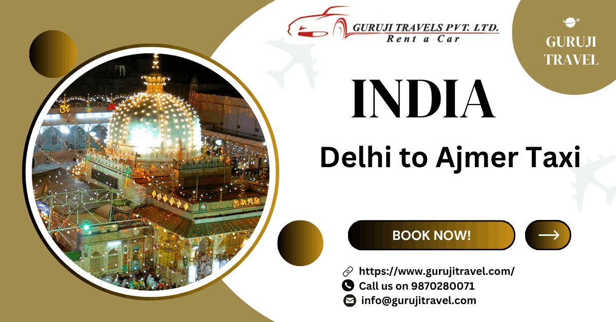 Delhi to Ajmer Taxi fare one way