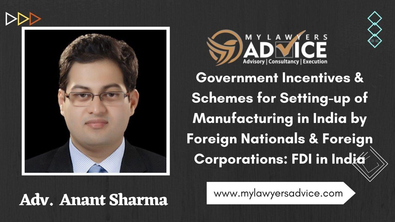 Government Incentives & Schemes for Setting-up of Manufacturing